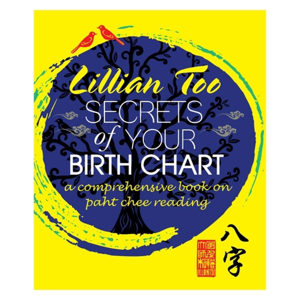 Lillian Too Secret of your Birth Chart